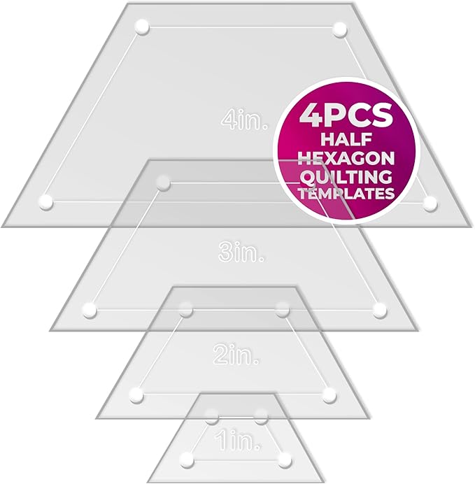 Quilting Acrylic Template Set | Precision Tools for Quilting Enthusiasts | Half Hexagon Design | Includes Sizes 4", 3", 2", 1" | 1/8 Clear Acrylic | 1/4" Seam Allowance for Accuracy